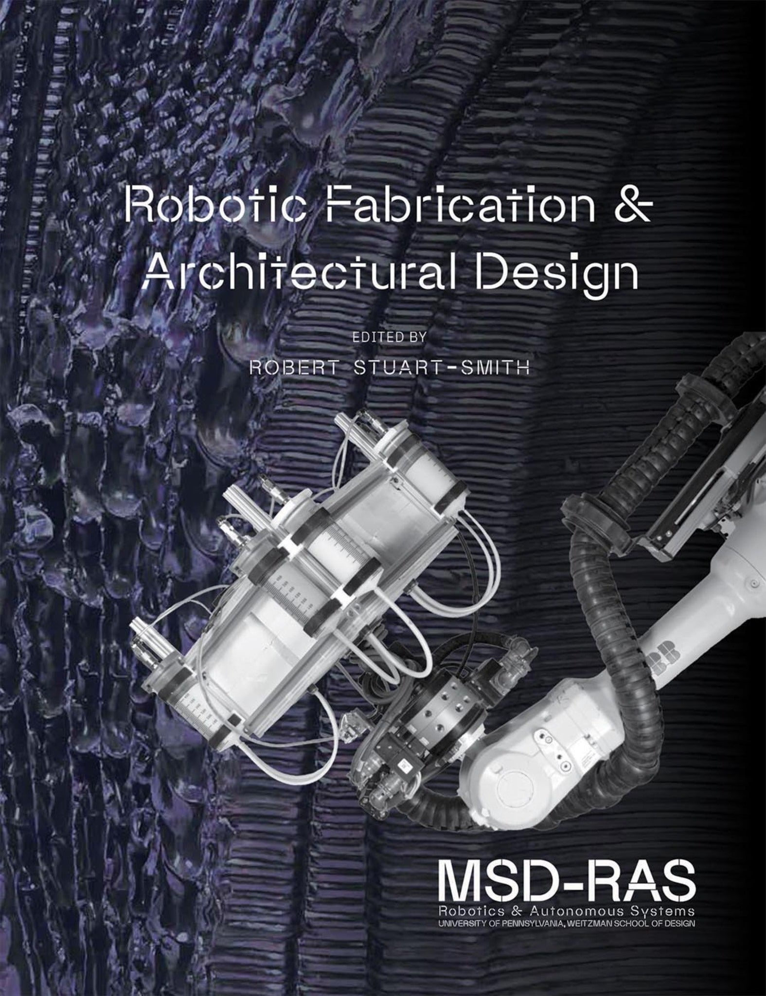 Robotic Fabrication and Architectural Design